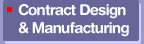 Contract Design & Manufacturing